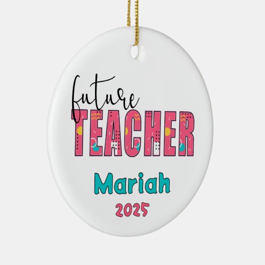 Personalized Future Teacher Christmas Ornament (Rechts)