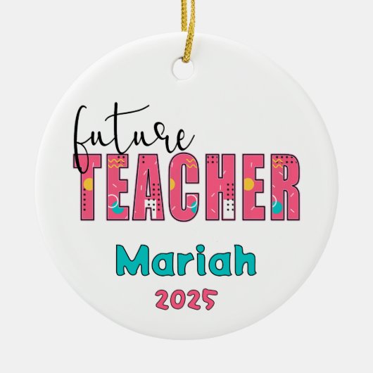 Personalized Future Teacher Christmas Ornament (Voorkant)