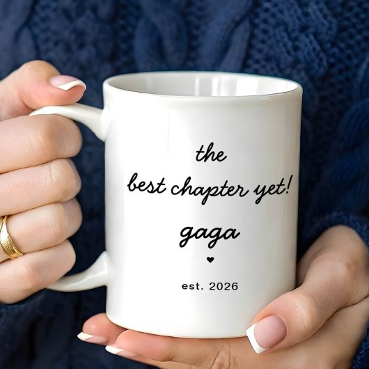 Personalized Gaga Mug Best Chapter Yet Koffiemok