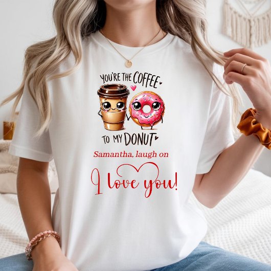Personalized Gift for Girlfriend Funny Food T-shirt
