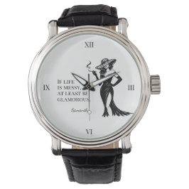 Personalized Glam Style Quote Design Horloge