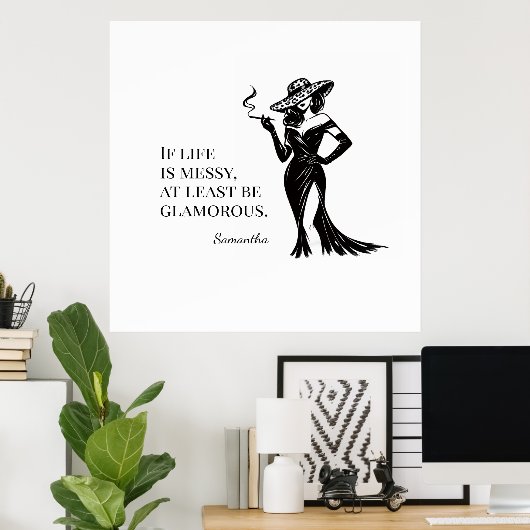 Personalized Glam Style Quote Design Poster (Thuiskantoor)