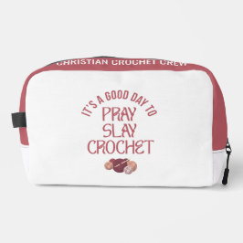 Personalized GOOD DAY TO PRAY SLAY CROCHET Toilettasje