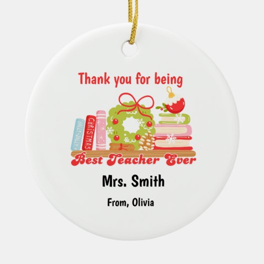 Personalized Holiday Gift for Educators Keramisch Ornament (Voorkant)