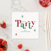 Personalized Holiday Let's Party Festive Servet (Insitu)