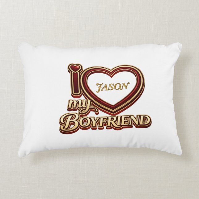 Personalized I Love My Boyfriend Custom Name Accent Kussen (Voorkant)