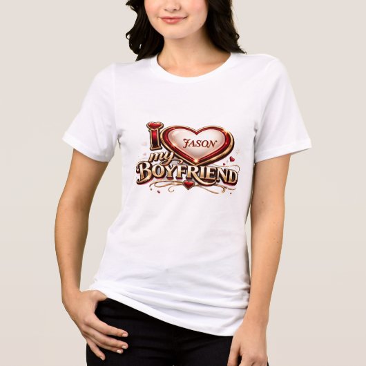 Personalized I Love My Boyfriend Custom Name Tri-Blend Shirt (Voorkant)