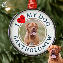 Personalized I LOVE MY DOG Photo Metalen Ornament