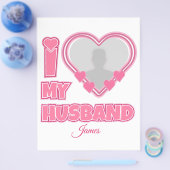 Personalized I Love My Husband – Add Photo & Name Flyer (Enkel)