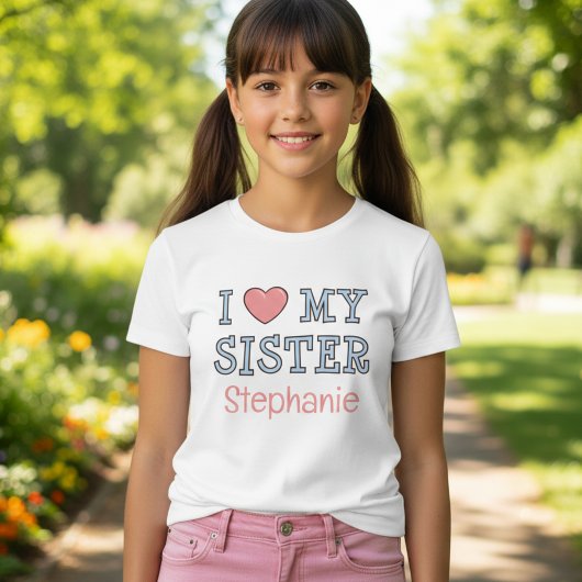 Personalized I Love My Sister T-Shirt for Kids