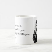 Personalized Inspirational Quote Mug Koffiemok (Center)