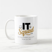 Personalized IT Squad Coffee Mug Koffiemok (Links)