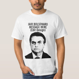 PERSONALIZED JAIR BOLSONARO T-SHIRT