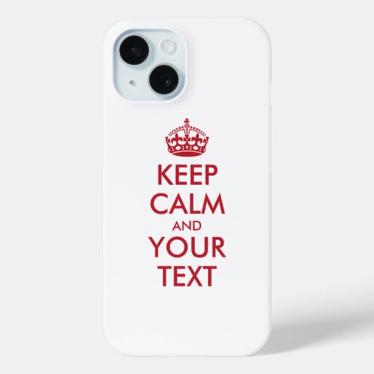 Personalized KEEP CALM and YOUR Case-Mate iPhone Case (Achterkant)