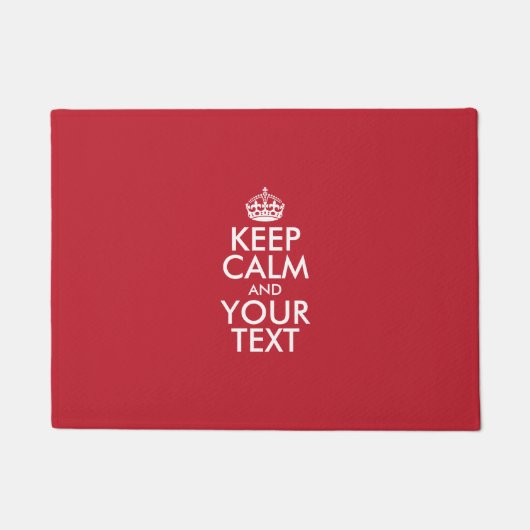 Personalized KEEP CALM and YOUR Deurmat (Voorkant)