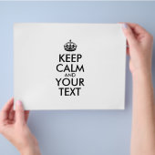 Personalized KEEP CALM and YOUR Flyer (Hand)