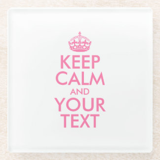 Personalized KEEP CALM and YOUR Glazen Onderzetter