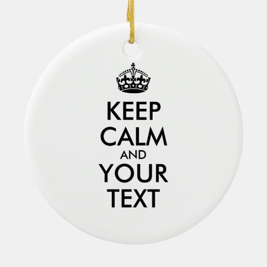 Personalized KEEP CALM and YOUR Keramisch Ornament (Achterkant)