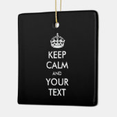 Personalized KEEP CALM and YOUR Keramisch Ornament (Links)