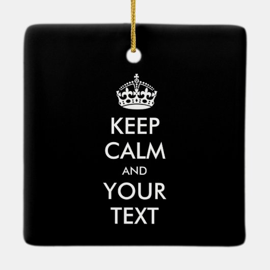 Personalized KEEP CALM and YOUR Keramisch Ornament (Achterkant)