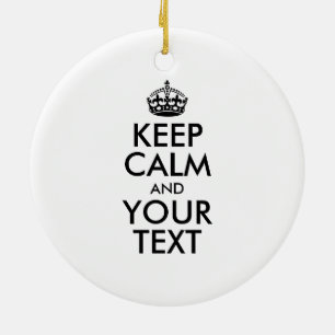 Personalized KEEP CALM and YOUR Keramisch Ornament