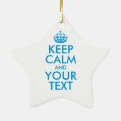 Personalized KEEP CALM and YOUR Keramisch Ornament (Achterkant)