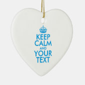 Personalized KEEP CALM and YOUR Keramisch Ornament (Rechts)