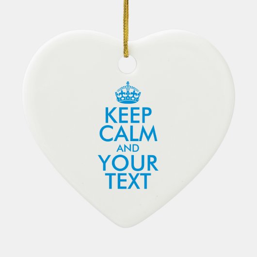 Personalized KEEP CALM and YOUR Keramisch Ornament (Achterkant)