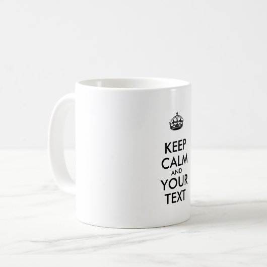 Personalized KEEP CALM and YOUR Koffiemok (Voorkant links)