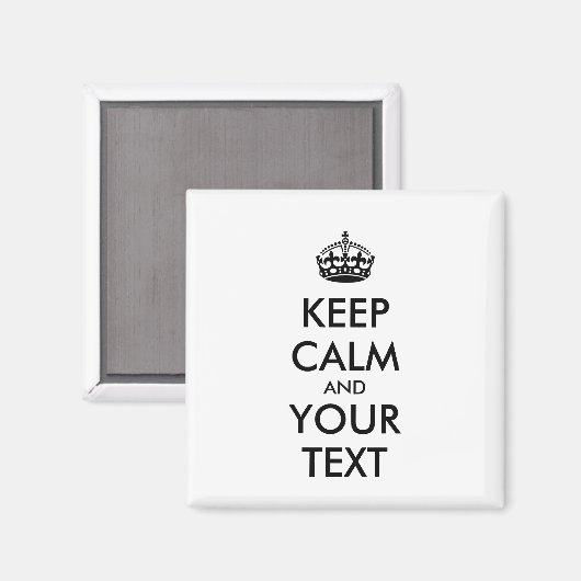 Personalized KEEP CALM and YOUR Magneet (Voorkant / Achterkant)