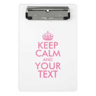 Personalized KEEP CALM and YOUR Mini Klembord