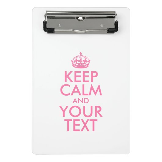 Personalized KEEP CALM and YOUR Mini Klembord (Voorkant)
