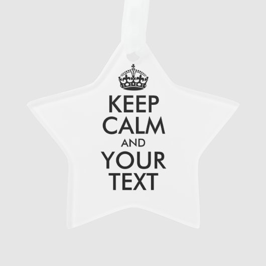 Personalized KEEP CALM and YOUR Ornament (achterkant)