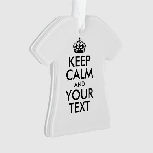 Personalized KEEP CALM and YOUR Ornament (voorkant)