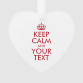 Personalized KEEP CALM and YOUR Ornament (voorkant)