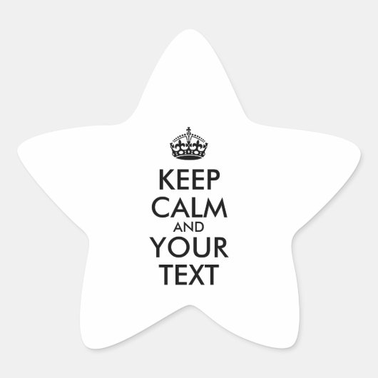 Personalized KEEP CALM and YOUR Ster Sticker (Voorkant)