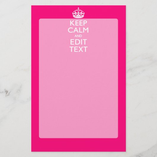 Personalized KEEP CALM AND Your Text on Fuchsia Briefpapier (Voorkant)