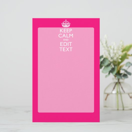 Personalized KEEP CALM AND Your Text on Fuchsia Briefpapier (Staand voorkant)