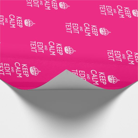 Personalized KEEP CALM AND Your Text on Fuchsia Cadeaupapier (Hoek)
