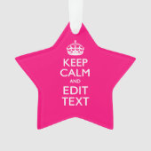 Personalized KEEP CALM AND Your Text on Fuchsia Ornament (voorkant)