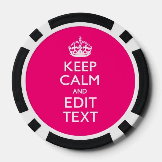 Personalized KEEP CALM AND Your Text on Fuchsia Poker Chips (Achterkant)