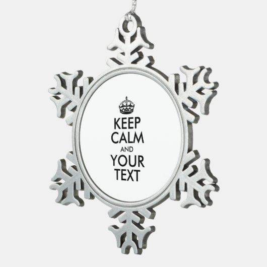 Personalized KEEP CALM and YOUR Tin Sneeuwvlok Ornament (Rechts)