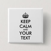 Personalized KEEP CALM and YOUR Vierkante Button 5,1 Cm (Voorkant)