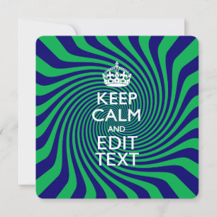 Personalized Keep Calm Blue and Green with a Twist
