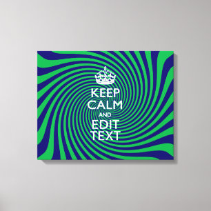Personalized Keep Calm Blue and Green with a Twist Canvas Afdruk