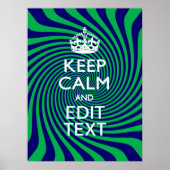 Personalized Keep Calm Blue and Green with a Twist Poster (Voorkant)