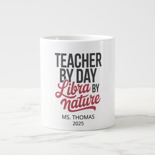 Personalized Libra Teacher Jumbo Mug Grote Koffiekop (Voorkant)