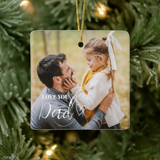 Personalized Love You Dad Photo Keramisch Ornament (Boom)