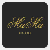 Personalized Mama Est Stylish Square Sticker (Voorkant)