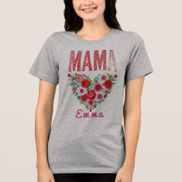 Personalized Mama Heart Floral Custom Gift Tri-Blend Shirt